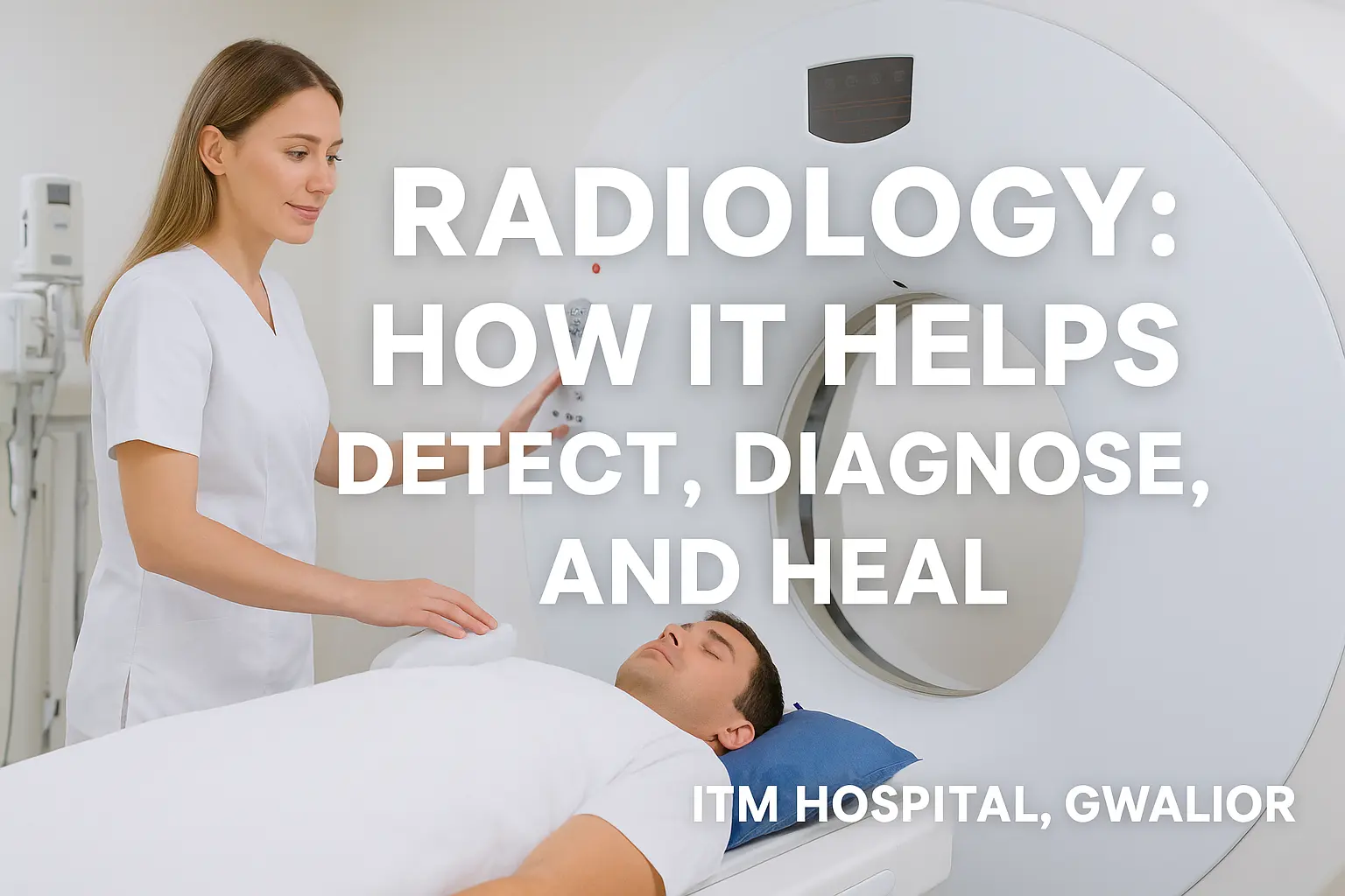 Radiology department at ITM Hospital Gwalior