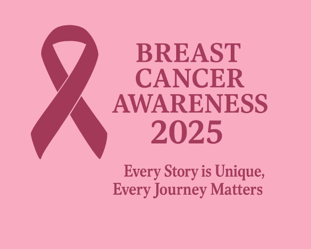 Breast Cancer Awareness 2025 campaign poster – Every Story is Unique, Every Journey Matters – ITM Hospital Gwalior