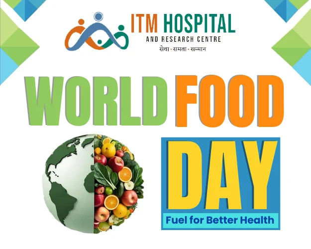 World Food Day 2025 celebration promoting balanced diet and healthy nutrition at ITM Hospital Gwalior