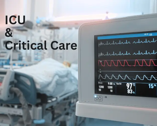ICU and Critical Care: The Lifeline That Saves Lives